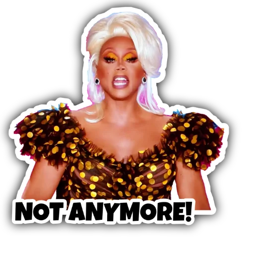 Sticker from the "RuPaulDragRace" sticker pack