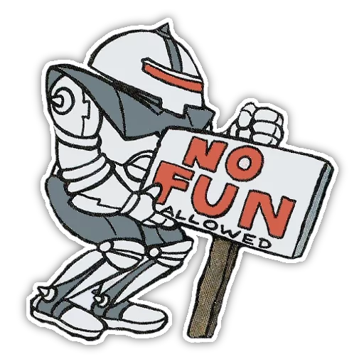 Sticker from the "No Fun Allowed" sticker pack